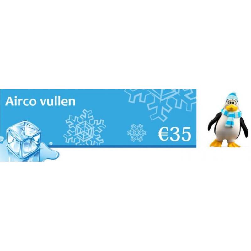Airco voor 35 euro vullen !!