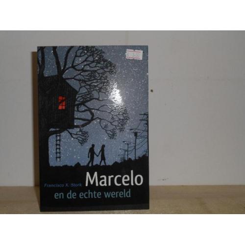 Marcelo en de echte wereld - Francisco X. Stork