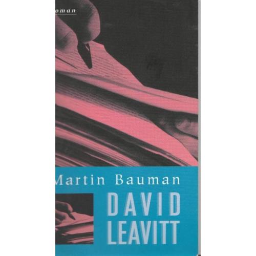 David Leavitt : Martin Bauman ( homo , gay )