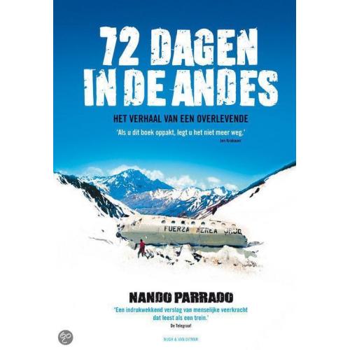 72 dagen in de Andes - Verhaal ve overlevende Nando Parrado