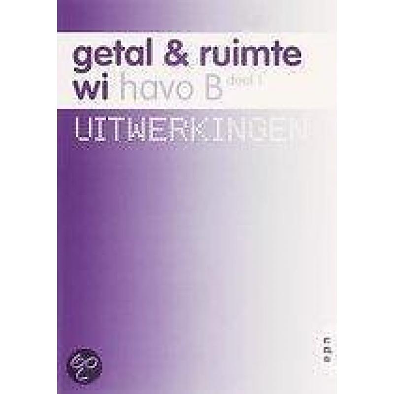 9789011095717 Getal en Ruimte havo B 1 deel uitwerkingen