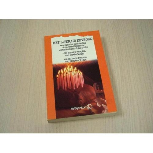 Müller, John /Het literair eetboek een culinaire bloemlez...