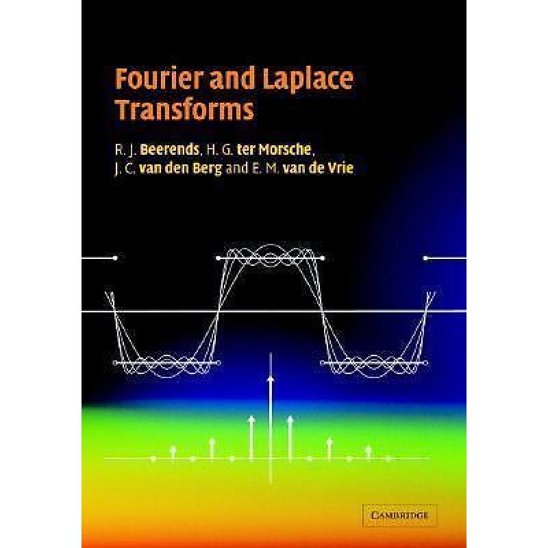 Fourier and laplace transforms 9780521534413