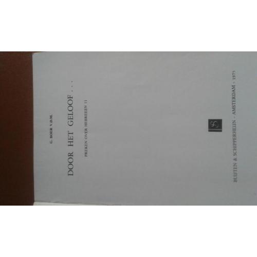 Door het geloof... - Ds. G. Boer