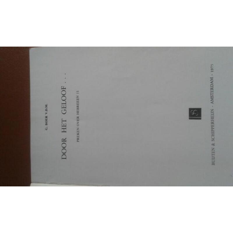 Door het geloof... - Ds. G. Boer