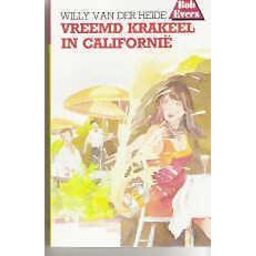 Nieuw Bob Evers 19: Vreemd krakeel in Californië