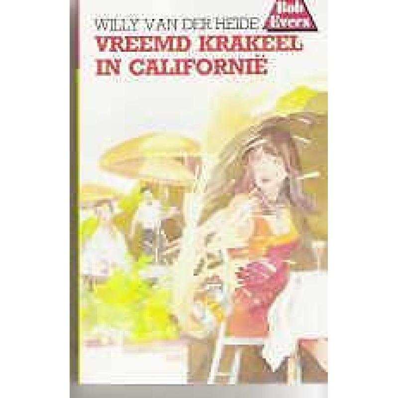 Nieuw Bob Evers 19: Vreemd krakeel in Californië