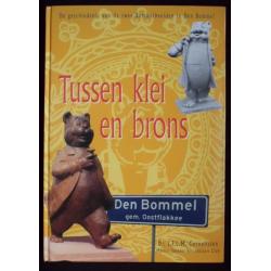 Olivier B Bommel - Marten Toonder - Tussen klei en brons