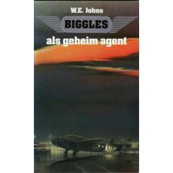 Biggles als geheim agent - W.E. Johns