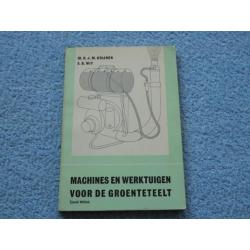 Machines en werktuigen voor de groenteteelt, Tjeenk Willink