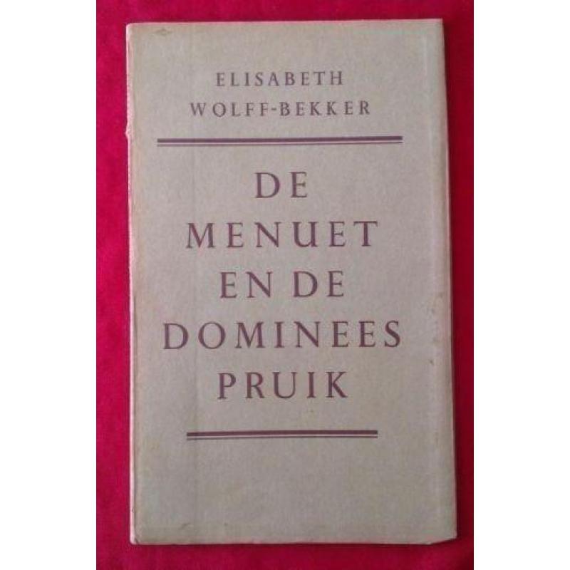 Elisabeth Wolff-Bekker - De menuet en de dominees pruik