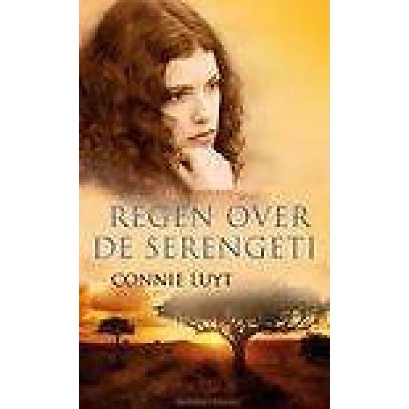 Connie Luyt / Regen voor de Serengeti