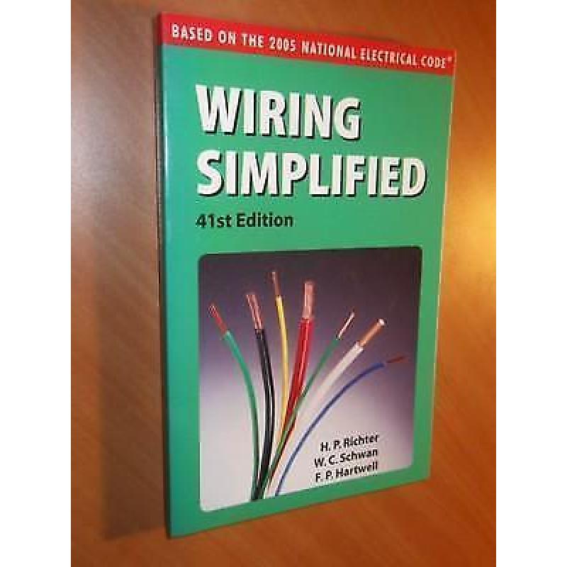 Richter; Schwan; Hartwell. Wiring simplified