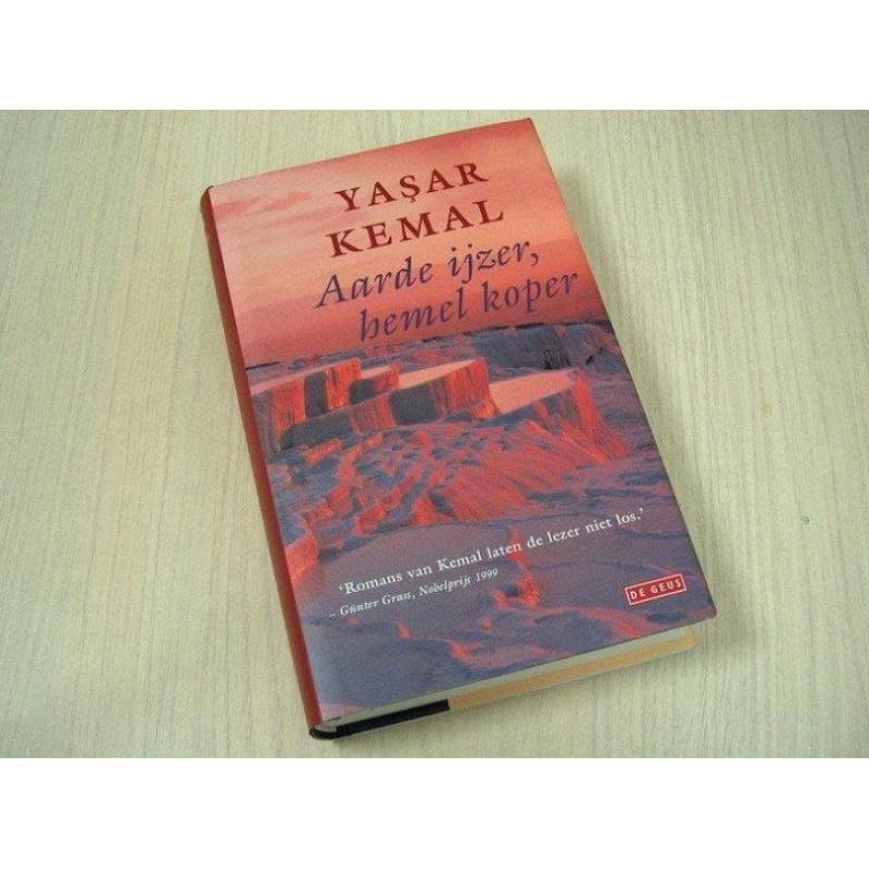 Kemal, Yasar - Aarde ijzer, hemel koper / Anatolische tri...