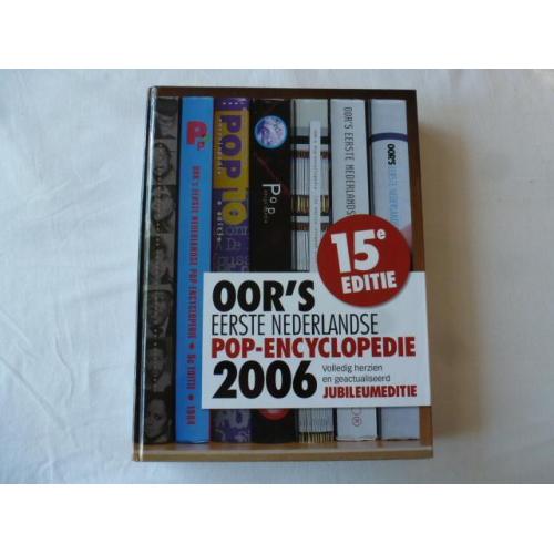 oor s eerste nederlandse pop-encyclopedie 2006 editie 15
