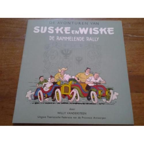 De rammelende rally 1e uitgave 1957.suske en wiske.