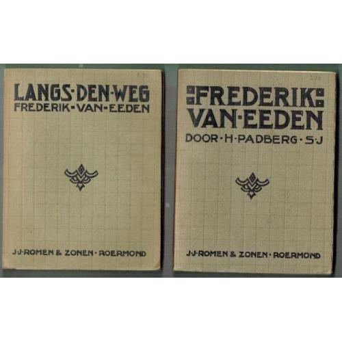 Frederik van Eeden -Langs den weg & Frederik van Eeden