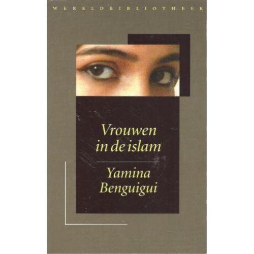 Yamina Benguigui Vrouwen in de Islam