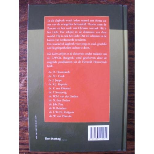 HET LICHT SCHIJNT IN DE DUISTERNIS / Dagboek bij de Bijbel