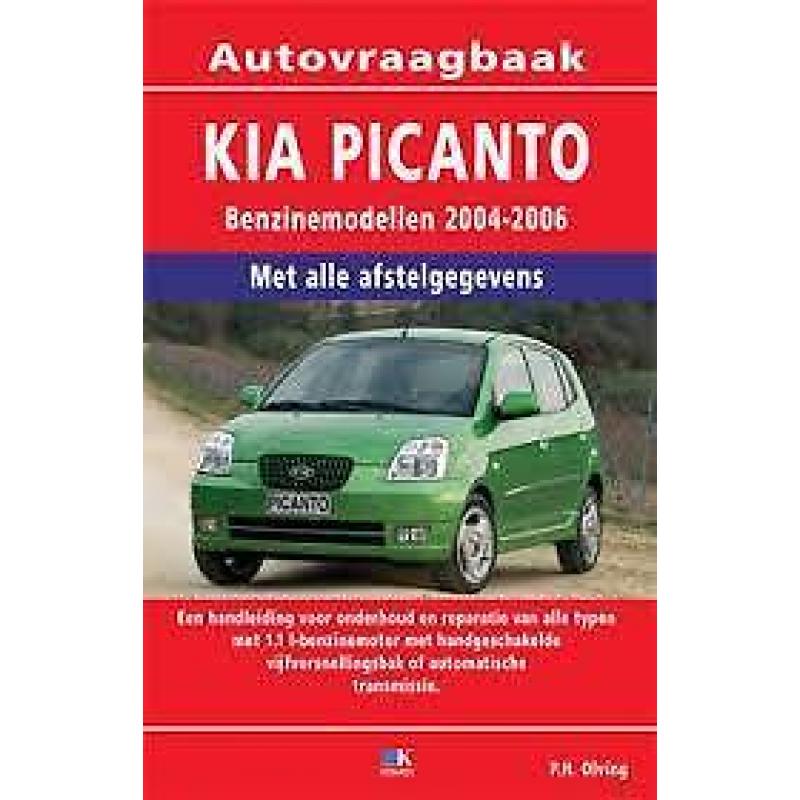 Gezocht:vraagbaak kia picanto 2004-2006 [n308.0525k]