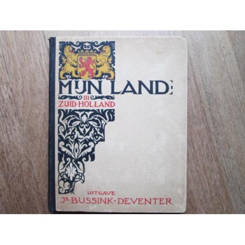 Plaatjes-/prentenboek Mijn Land - Zuid Holland III