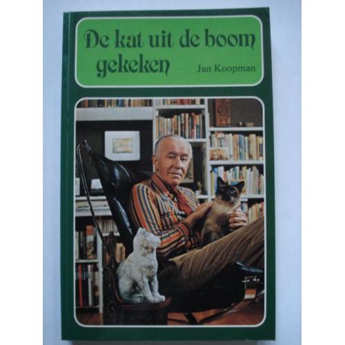 De kat uit de boom gekeken - J. Koopman