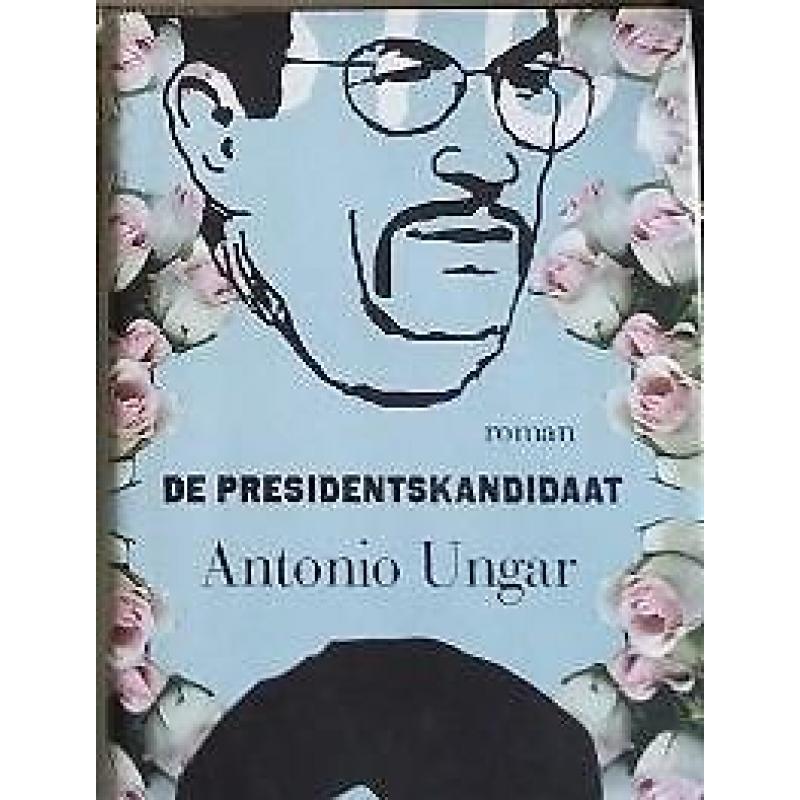 Antonio Ungar- de Presidentskandidaat