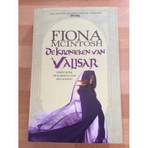 Fiona McIntosh Kronieken van Valisar - Razernij vd Koning