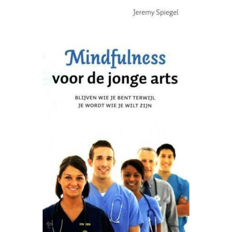 Jeremy Spiegel Mindfulness voor de jonge arts