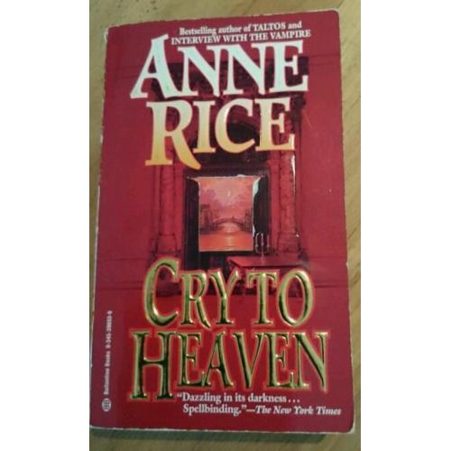 Cry to Heaven - Anne Rice - Engels/English