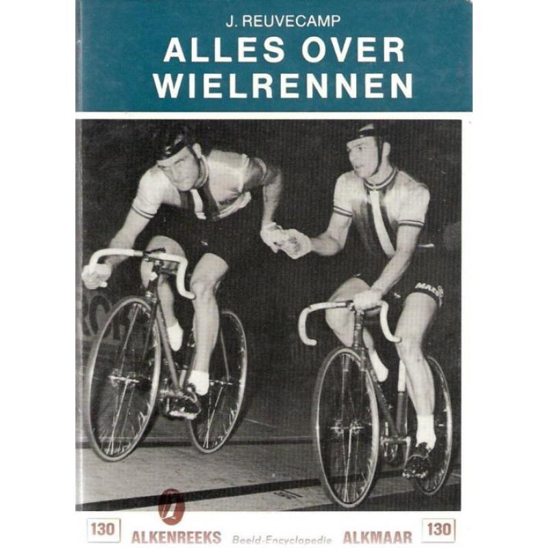 Alkenreeks / Nr. 130 / Alles over Wielrennen