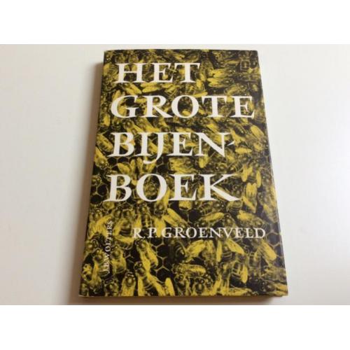 Het Grote Bijenboek, R.P. Groenveld