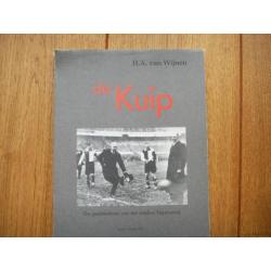 de Kuip ---de geschiedenis van het stadion Feyenoord