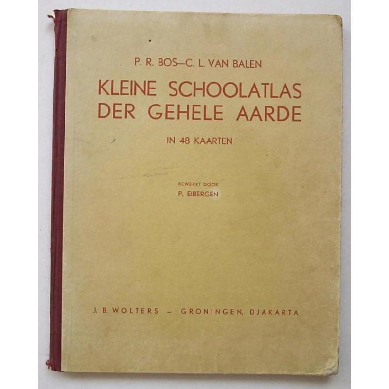 "Kleine schoolatlas der gehele aarde" - 1956. Met gratis ...
