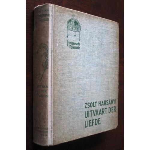 Uitvaart der liefde - Zsolt Harsányi