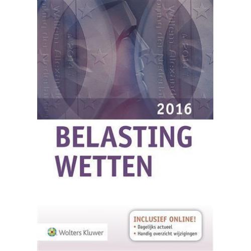 Belastingwetten 2016 (pocket-editie) 9789013131772