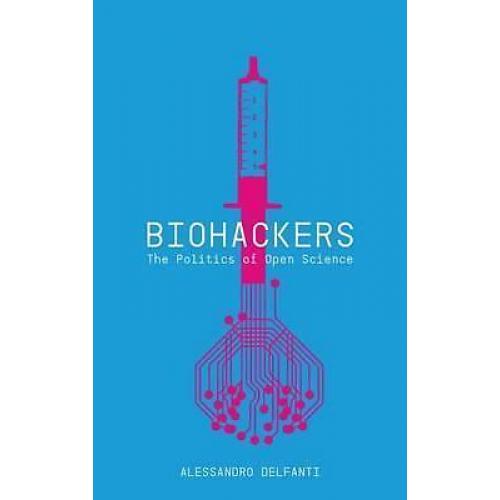 Biohackers 9780745332802