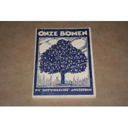 Onze bomen - 1927 !!