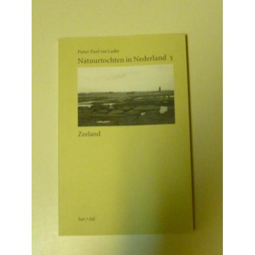 Natuurtochten in Nederland 5: Zeeland