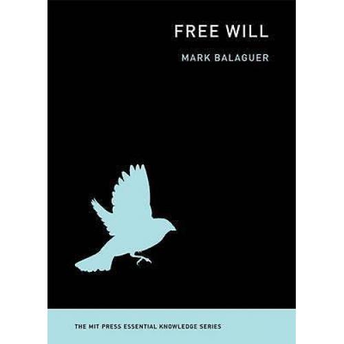 Free Will 9780262525794