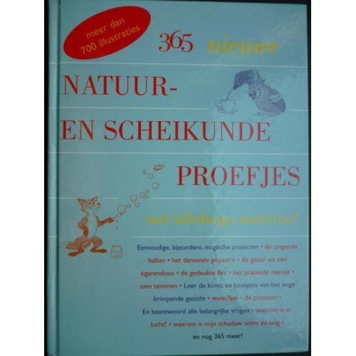 365 Nieuwe NATUUR- en SCHEIKUNDE PROEFJES - 8005