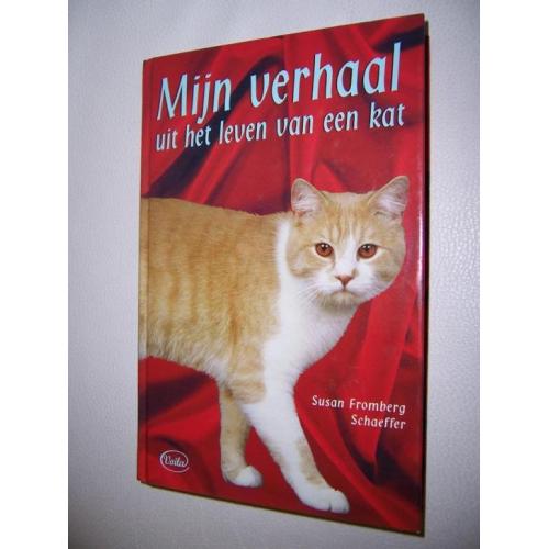 Kinderboek: Verhaal uit het leven van een kat [N176.1201K]
