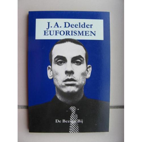 J.A. Deelder - Euforismen