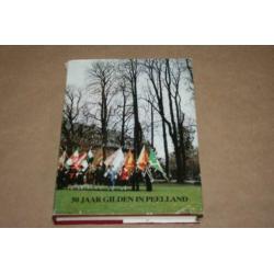 50 jaar Gilden in Peelland !!