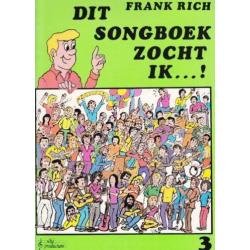 Dit Songboek Zocht ik deel 3-9-10 -11-13-14-15 Frank Rich