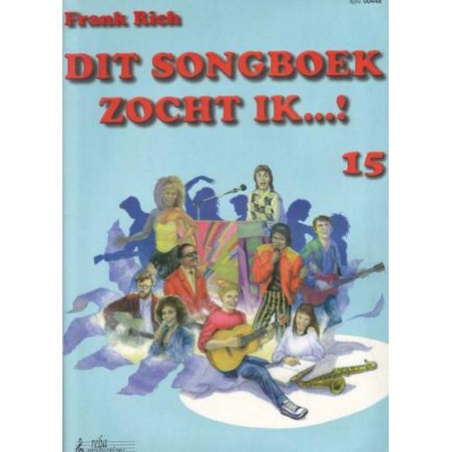Dit Songboek Zocht ik deel 3-9-10 -11-13-14-15 Frank Rich