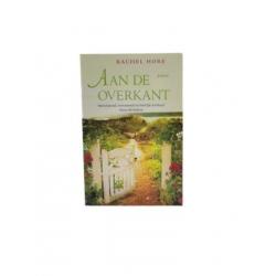 Rachel Hore - Aan de overkant boek