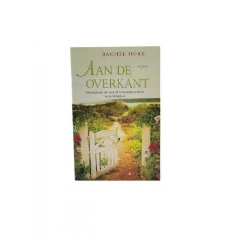 Rachel Hore - Aan de overkant boek