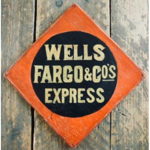 Well's Fargo Bank/reclamebordje/vintage/western/Amerika