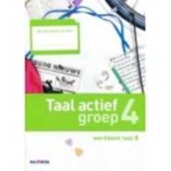 Taal Actief 4, groep 4, taalboek en/of werkboek, toetsboek